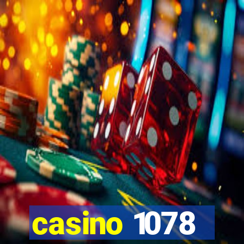 casino 1078